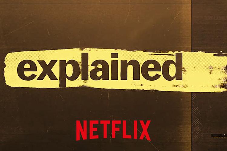 Dicas Netflix? “Explicando”, aprenda como debater temas polêmicos!